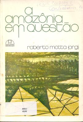 A Amazônia em questão
