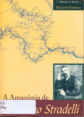 A Amazônia de Ermanno Stradelli