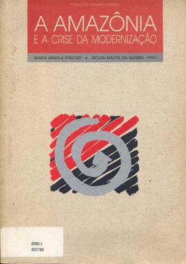 A Amazônia e a crise da modernização
