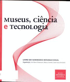 Seminário internacional museus, ciência e tecnologia