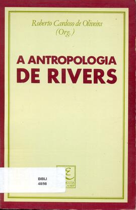A antropologia de Rivers