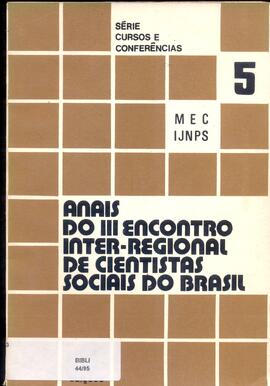 Anais do III Encontro Inter-regional de Cientistas Sociais do Brasil