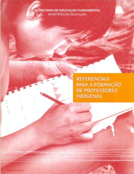 Referenciais para a formação de professores indígenas