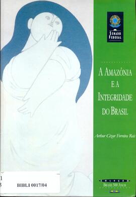 A Amazonia e a integridade do Brasil